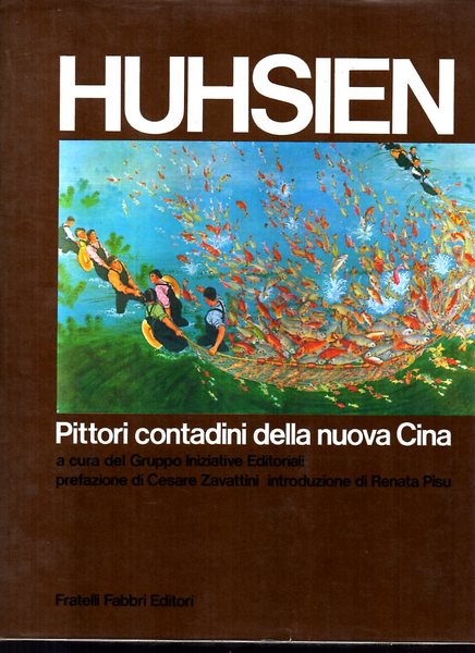 Huhsien - Pittori contadini della nuova Cina