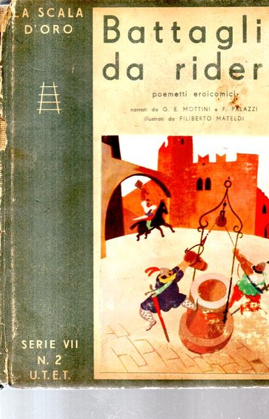 BATTAGLIE DA RIDERE - POEMETTI EROICOMICI