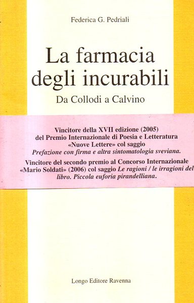 LA farmacia degli incurabili. da Collodi a Calvino