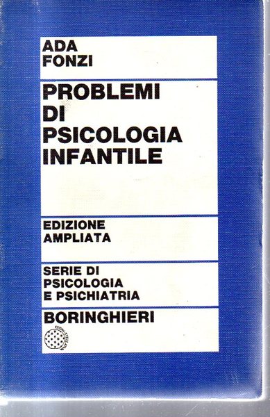 Problemi di psicologia infantile.