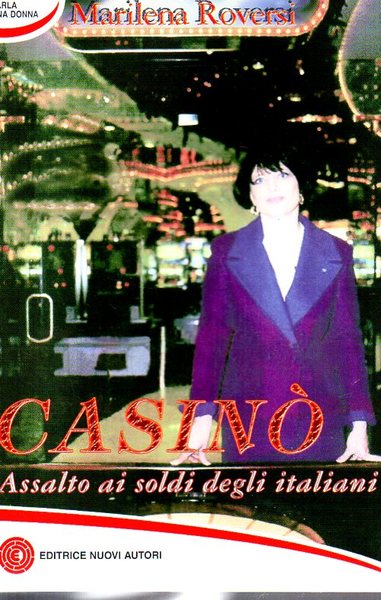 Casinò  Assalto ai soldi degli italiani