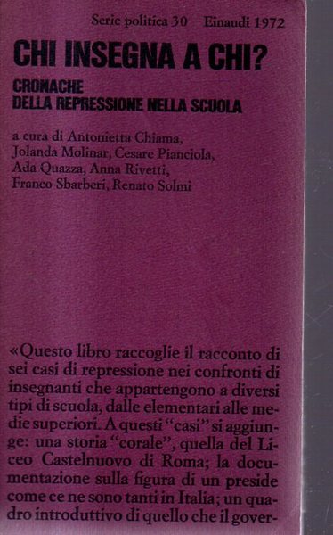 CHI INSEGNA A CHI ? CRONACHE DELLA REPRESSIONE NELLA SCUOLA …