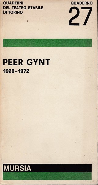 Peer Gynt 1928-1972