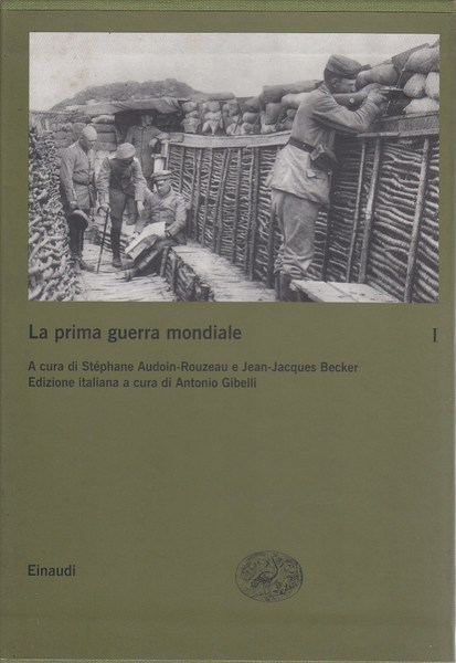 LA PRIMA GUERRA MONDIALE VOL 1