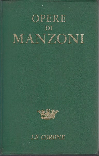 OPERE. A cura di Lanfranco Caretti.