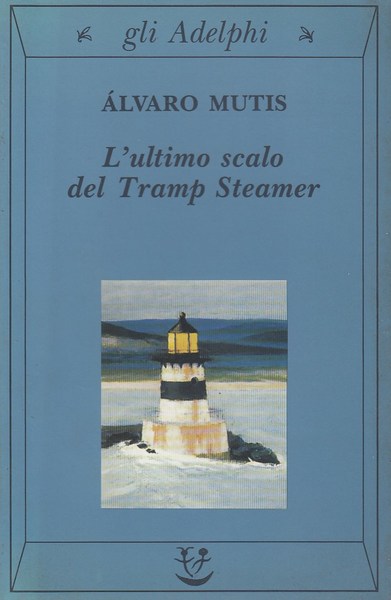 L'ultimo scalo del Tramp Steamer