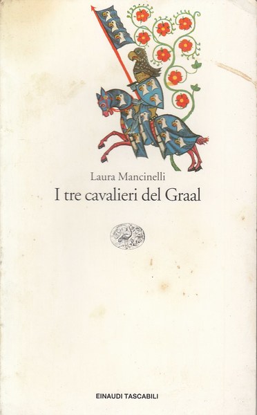 I tre cavalieri del graal