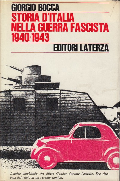 Storia d'Italia nella Guerra Fascista 1940-1943.