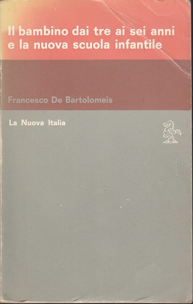 Il bambino dai tre ai sei anni e la nuova …