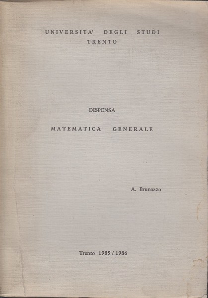 Dispensa di matematica generale