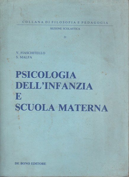 Psicologia dell'infanzia e scuola materna