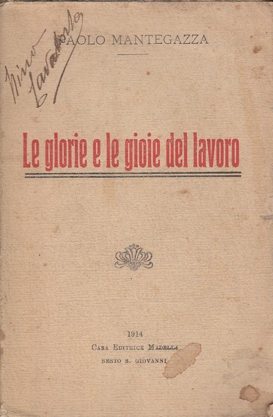 LE GLORIE E LE GIOIE DEL LAVORO