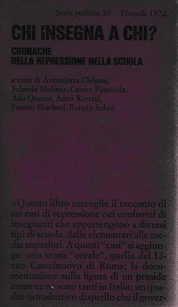 CHI INSEGNA A CHI ? CRONACHE DELLA REPRESSIONE NELLA SCUOLA …