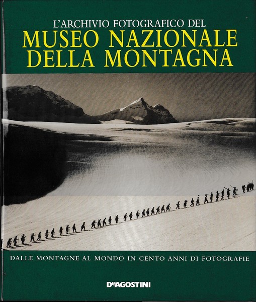 L'Archivio fotografico del Museo nazionale della montagna. Dalle montagne al …
