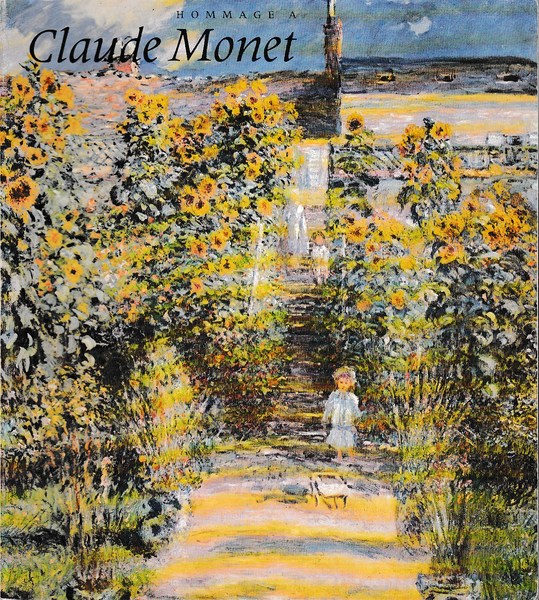 Hommage a Claude Monet (1840-1926)