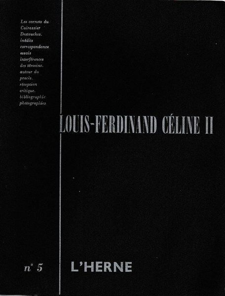 Louis-Ferdinand Céline II, L'Herne 5