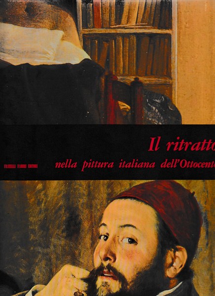 Il ritratto nella pittura italiana dell'ottocento