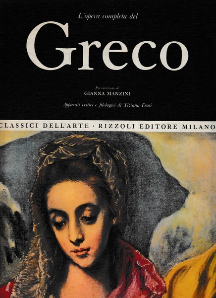 Classici dell'arte Rizzoli 35- L'opera completa del Greco