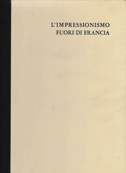 L'impressionismo fuori di Francia