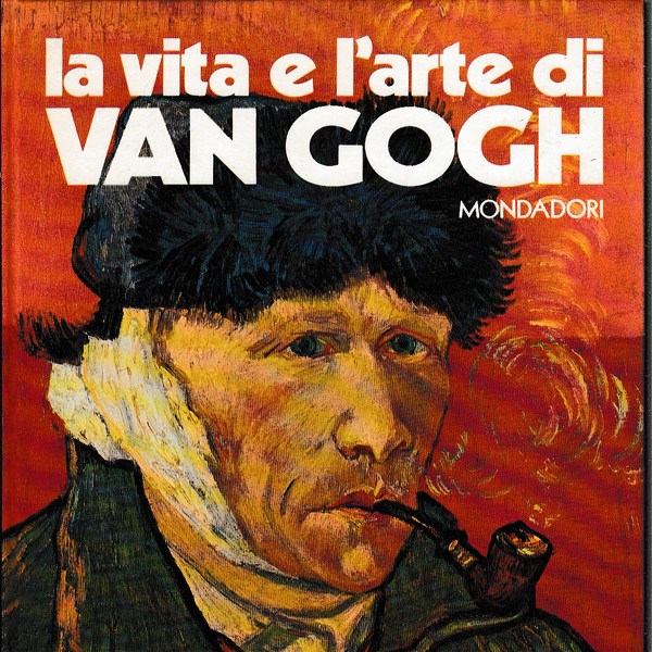 La vita e l'arte di Van Gogh