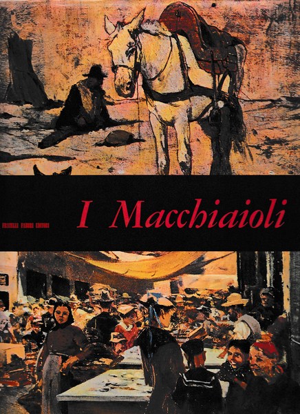 I Macchiaioli