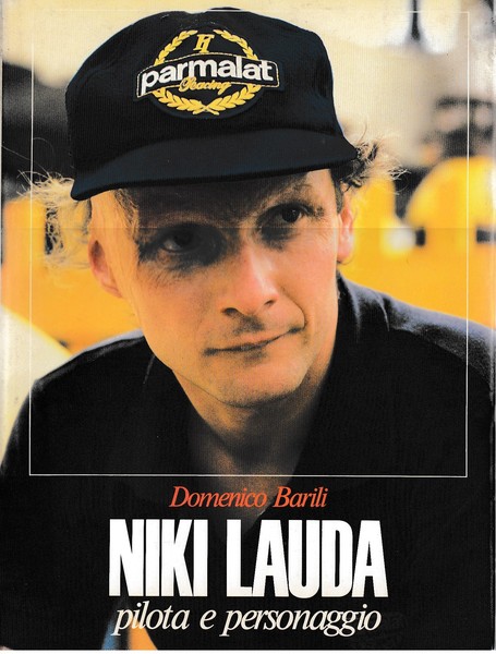 Niki Lauda pilota e personaggio