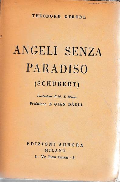 Angeli senza paradiso - Shubert
