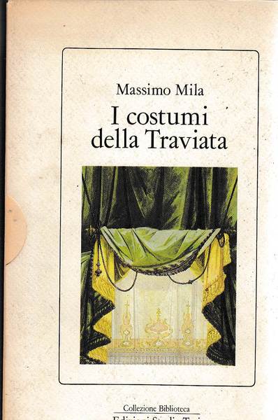 I COSTUMI DELLA TRAVIATA.