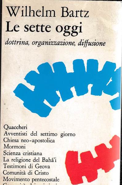 LE SETTE OGGI dottrina, organizzazione, diffusione