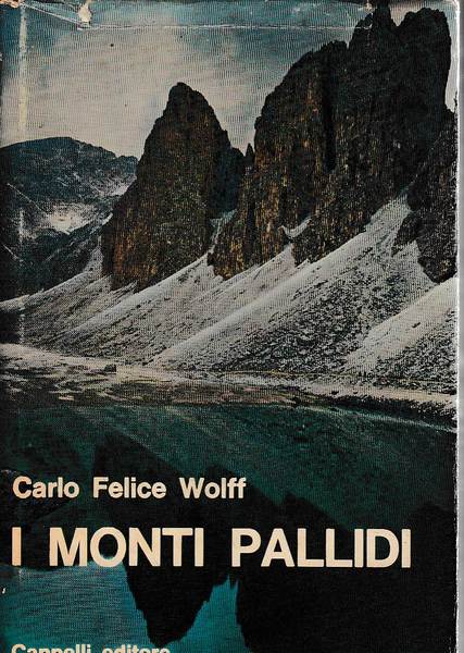 I monti pallidi: leggende delle Dolomiti.