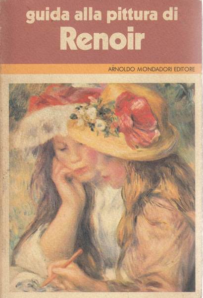 GUIDA ALLA PITTURA DI RENOIR.