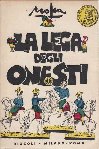 La Lega degli Onesti - Dalle memorie d'un socio