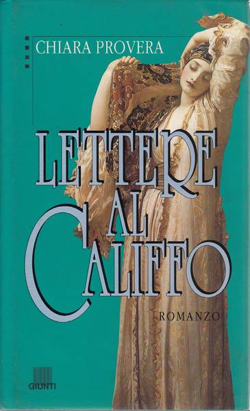 Lettere al califfo .