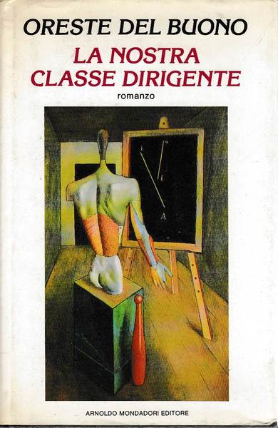 La nostra classe dirigente