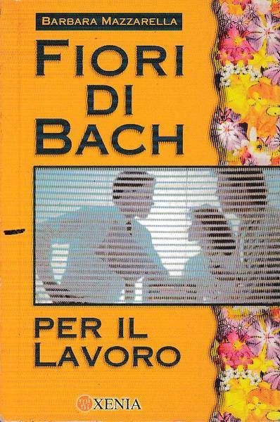 Fiori di Bach per il lavoro