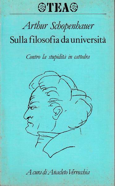 Sulla filosofia da università. Contro la stupidità in cattedra