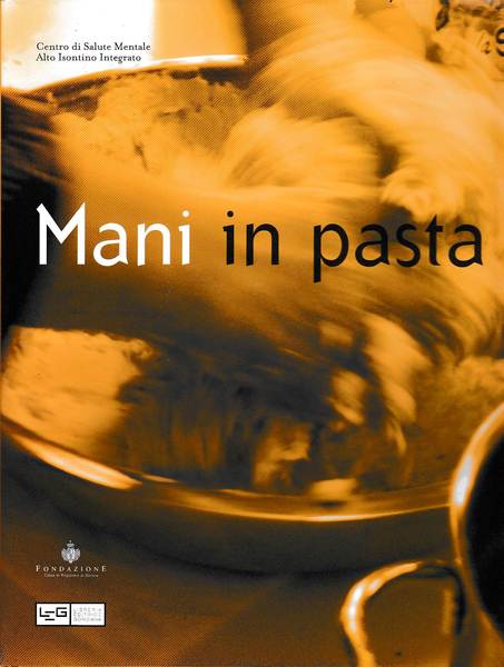 Mani in pasta