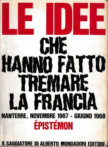 LE IDEE CHE HANNO FATTO TREMARE LA FRANCIA: NANTERRE, novembre …