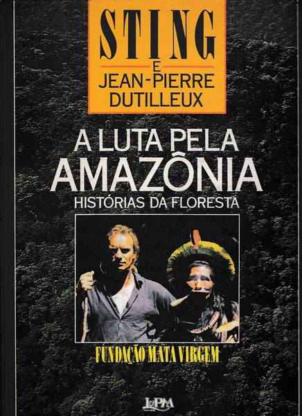 A luta pela Amazonia