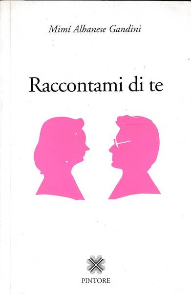 Raccontami di te