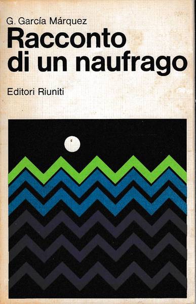 RACCONTO DI UN NAUFRAGO