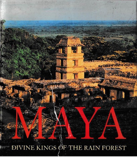 MAYA Divine king of the rain forest