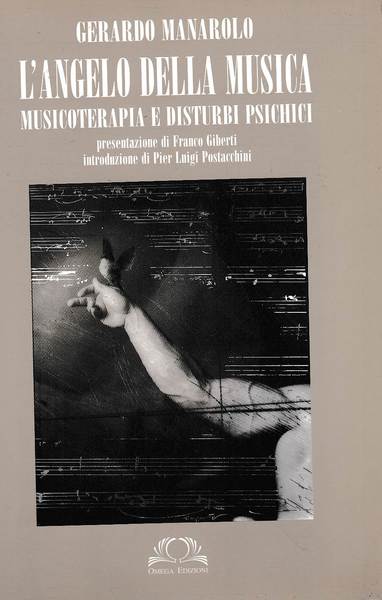 L'angelo della musica. Musicoterapia e disturbi psichici