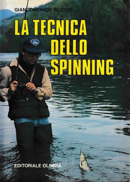 La tecnica dello spinning