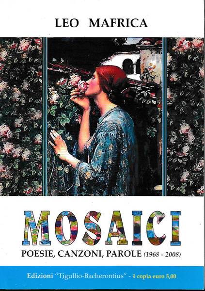 Mosaici Poesie, canzoni, parole 1968 - 2008