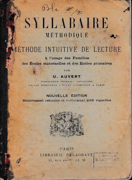 Syllabaire Méthodique. Méthode intuitive de lecture