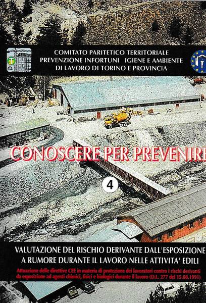 Conoscere per prevenire Valutazione del rischio derivante dall'esposizione a rumore …