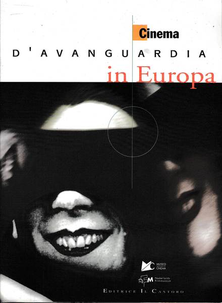 Cinema d'Avanguardia in Europa ( dalle origini al 1945)
