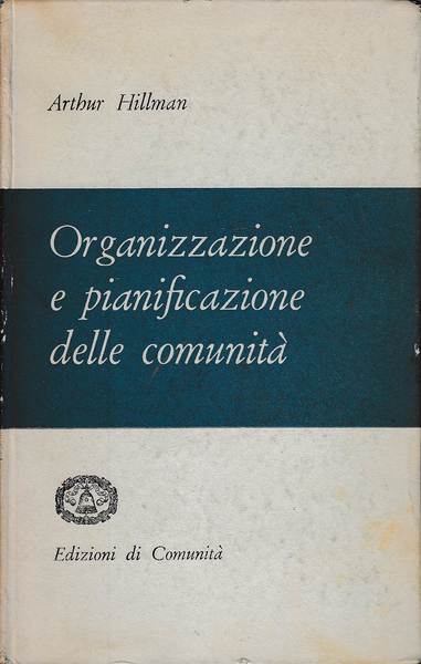 Organizzazione e pianificazione delle comunità.