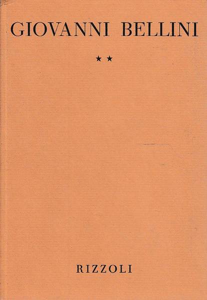 Tutta la pittura di Giovanni Bellini 2 volumi